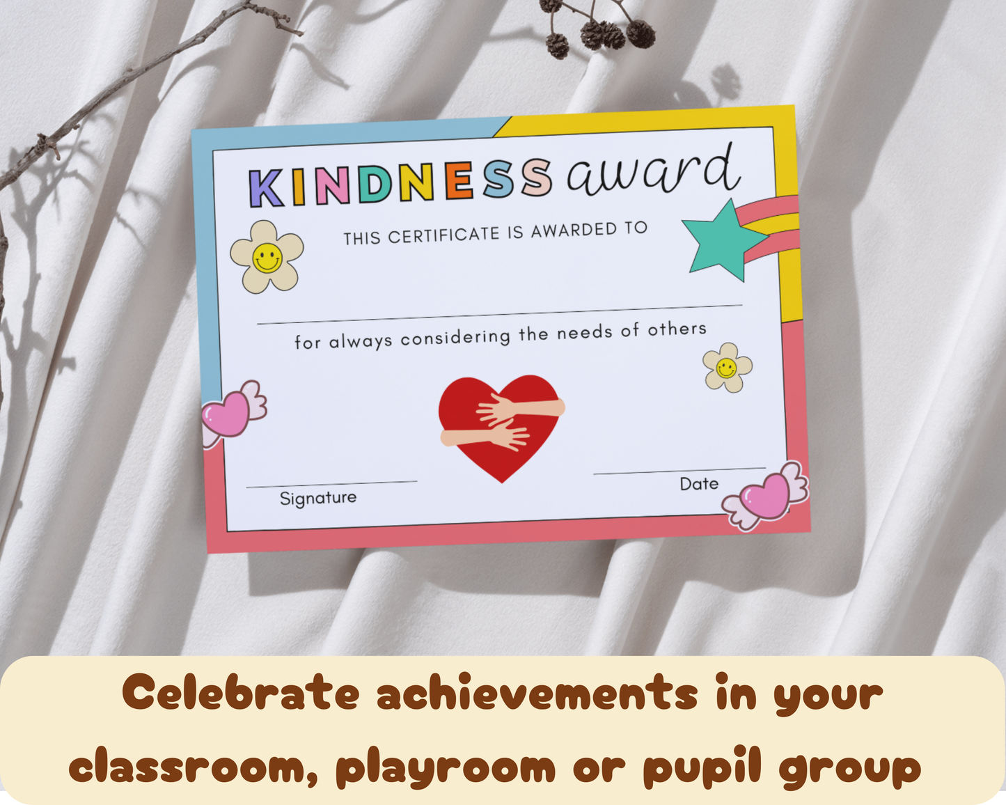 Printed Kindness Award Pupil Certificate, A4 or A5 certificates, classroom management resources, teacher class resources, home school