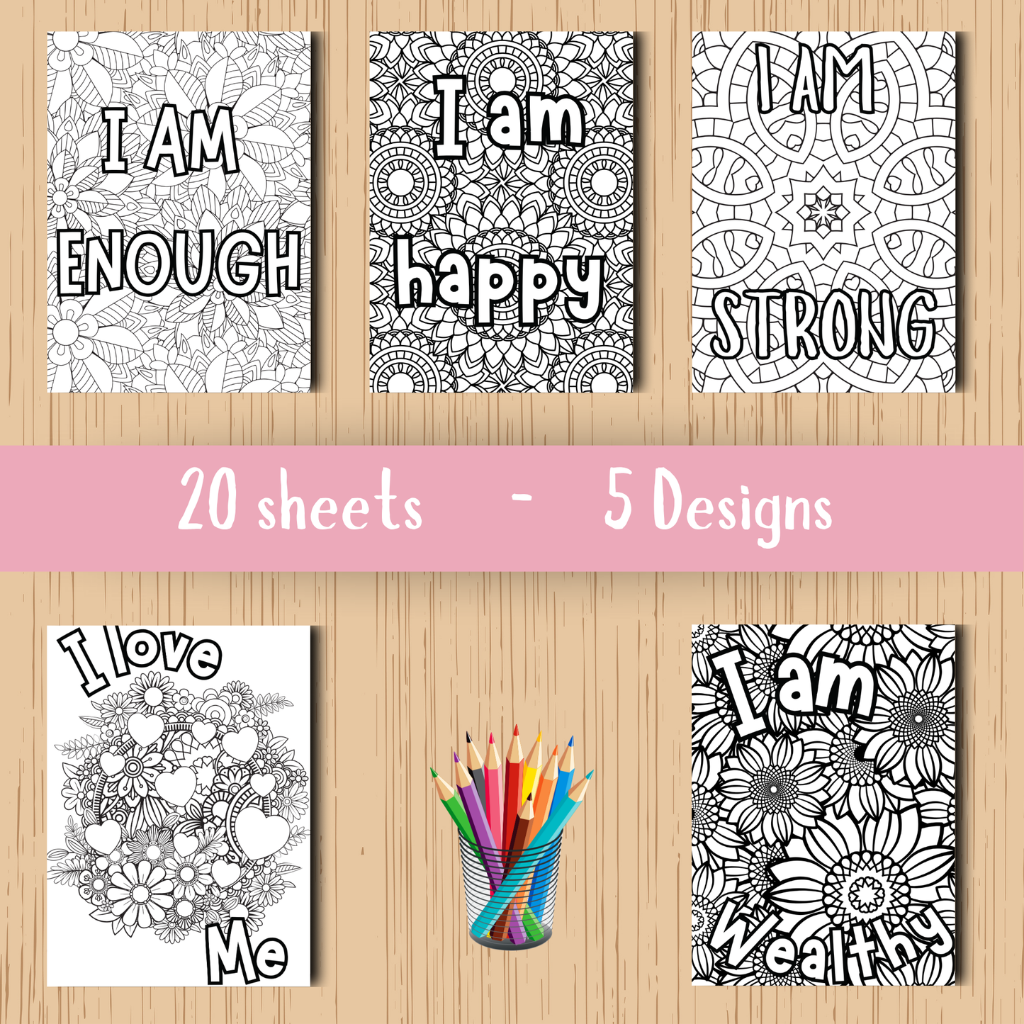 Positive Affirmations colouring sheet pack - 4 designs, 20 sheets, Kids and Adult colouring pack, bespoke colouring sheet stationery