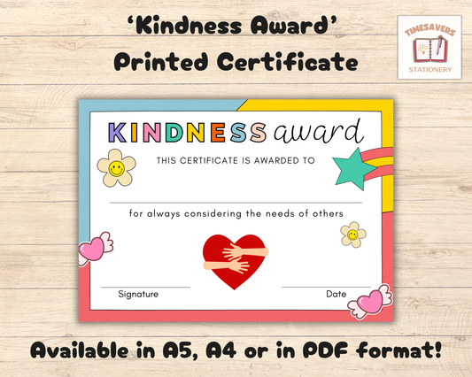 Printed Kindness Award Pupil Certificate, A4 or A5 certificates, classroom management resources, teacher class resources, home school